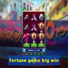 fortune gems big win